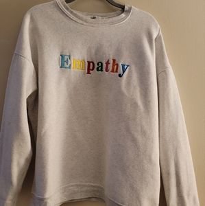 Empathy Always Sweatshirt